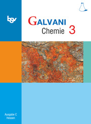 Galvani - Chemie für Gymnasien - Ausgabe C - G8 und G9 Hessen - Bisherige Ausgabe - Band 3