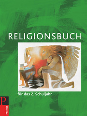 Religionsbuch (Patmos) - Für den katholischen Religionsunterricht - Grundschule - Neuausgabe - 2. Schuljahr
