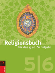 Religionsbuch (Patmos) - Für den katholischen Religionsunterricht - Sekundarstufe I - 5./6. Schuljahr