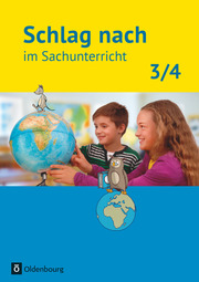 Schlag nach im Sachunterricht - Ausgabe für Baden-Württemberg - 3./4. Schuljahr