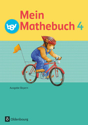 Mein Mathebuch - Ausgabe B für Bayern - 4. Jahrgangsstufe