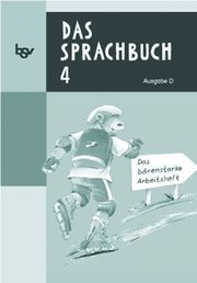 Das Sprachbuch - Ausgabe D, für alle Bundesländer (außer Bayern)