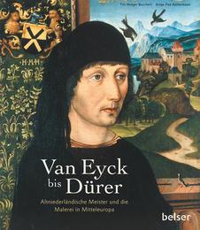 Van Eyck bis Dürer