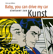 Baby, you can drive my car