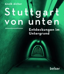 Stuttgart von unten - Cover
