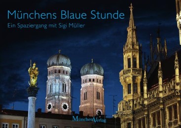 Münchens Blaue Stunde
