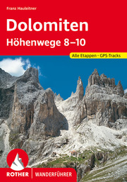 Führer der Dolomiten-Höhenwege 8-10