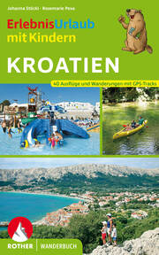 Erlebnisurlaub mit Kindern Kroatien - Cover