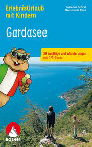 ErlebnisUrlaub mit Kindern Gardasee - Cover