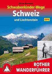 Schwabenkinder-Wege Schweiz und Liechtenstein. Mit GPS-Daten - Cover