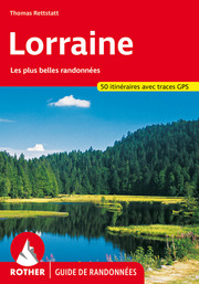 Lorraine (Guide de randonnées)
