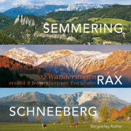 Semmering - Rax - Schneeberg