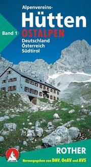 Die Alpenvereinshütten 1