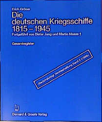 Die deutschen Kriegsschiffe 1815-1945