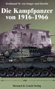 Die Kampfpanzer von 1916-1966