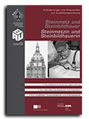 Steinmetz und Steinbildhauer/Steinmetzin und Steinbildhauerin
