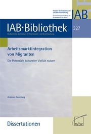 Arbeitsmarktintegration von Migranten