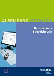 Bauzeichner/Bauzeichnerin