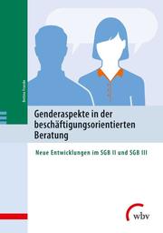 Genderaspekte in der beschäftigungsorientierten Beratung