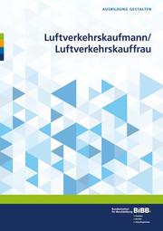 Luftverkehrskaufmann/Luftverkehrskauffrau - Cover
