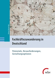 Fachkräftezuwanderung in Deutschland - Cover