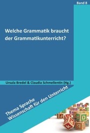 Welche Grammatik braucht der Grammatikunterricht? - Cover