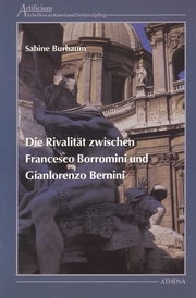 Die Rivalität zwischen Francesco Borromini und Gianlorenzo Bernini - Cover
