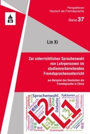 Zur unterrichtlichen Sprachenwahl von Lehrpersonen im studienvorbereitenden Fremdsprachenunterricht - Cover