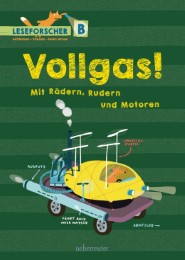 Vollgas! Mit Rädern, Rudern und Motoren - Cover
