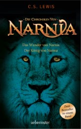 Das Wunder von Narnia/Der König von Narnia