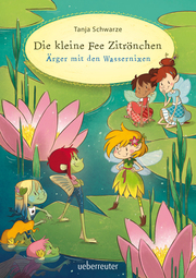 Die kleine Fee Zitrönchen - Ärger mit den Wassernixen (Die kleine Fee Zitrönchen, Bd. 2) - Cover