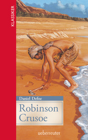 Robinson Crusoe (Klassiker der Weltliteratur in gekürzter Fassung, Bd. ?) - Cover