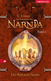 Die Chroniken von Narnia - Der Ritt nach Narnia (Bd. 3) - Cover