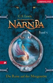 Die Chroniken von Narnia - Die Reise auf der Morgenröte (Bd. 5) - Cover
