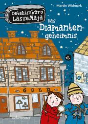 Detektivbüro LasseMaja - Das Diamantengeheimnis (Bd. 3) - Cover