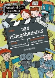 Detektivbüro LasseMaja - Das Filmgeheimnis (Detektivbüro LasseMaja, Bd. 30) - Cover