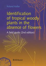 A Field Key for the Identification of Tropical Woody Plants