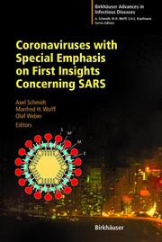 Coronaviruses with Special Emphasis on First Insights Concerning SARS - Cover