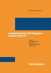 Computational Earthquake Science, Part II