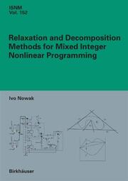 Relaxation and Decomposition Methods for Mixed Integer Nonlinear Programming