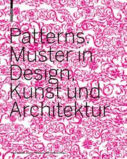 Patterns: Muster in Design, Kunst und Architektur - Cover