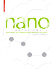 Nanomaterialien in Architektur, Innenarchitektur und Design