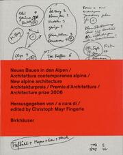 Neues Bauen in den Alpen/Architettura contemporanea alpina/New Alpine Architecture