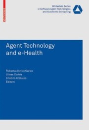 Agent Technology and e-Health - Cover