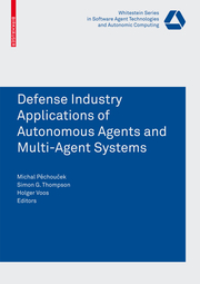 Defence Industry Applications of Autonomous Agents and Multi-Agent Systems - Cover
