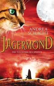 Jägermond - Die Tochter des Sphinx - Cover
