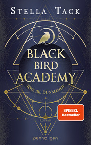 Black Bird Academy - Töte die Dunkelheit - Cover