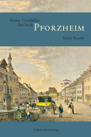 Kleine Geschichte der Stadt Pforzheim - Cover