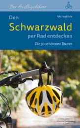 Den Schwarzwald per Rad entdecken