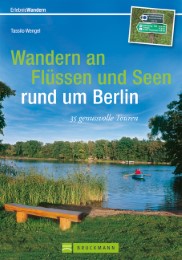 Wandern an Flüssen und Seen rund um Berlin - Cover
